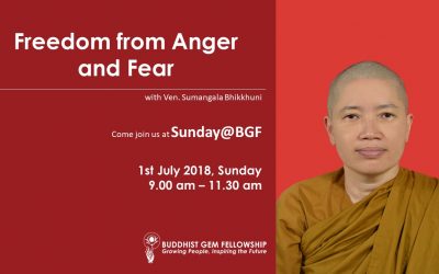 Freedom from Anger and Fear, a talk with Venerable Sumangala Bhikkuni