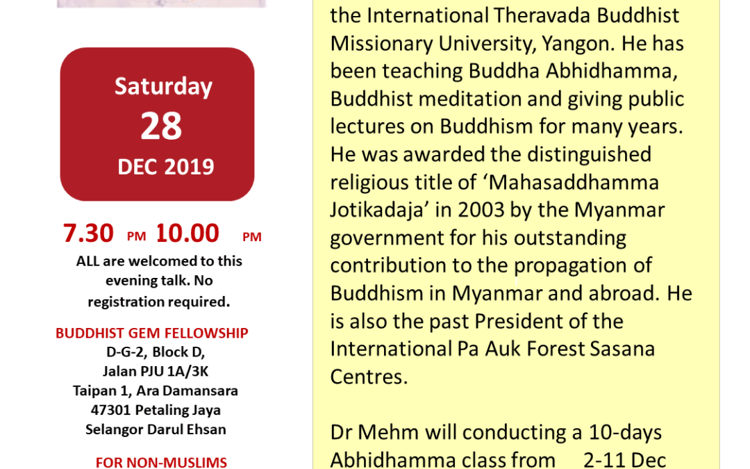 Samatha and Vipassana Meditation with Professor Dr. Mehm Tin Mon