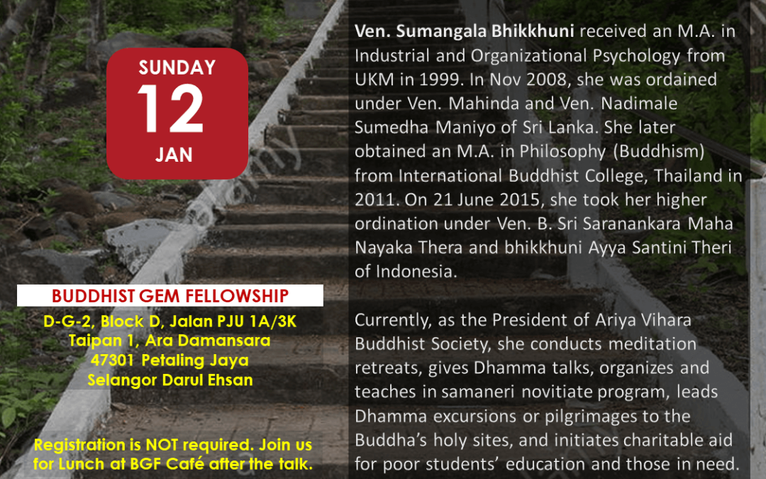 Sun@BGF – Treading the Path As A Lay Buddhist by Venerable Sumangala