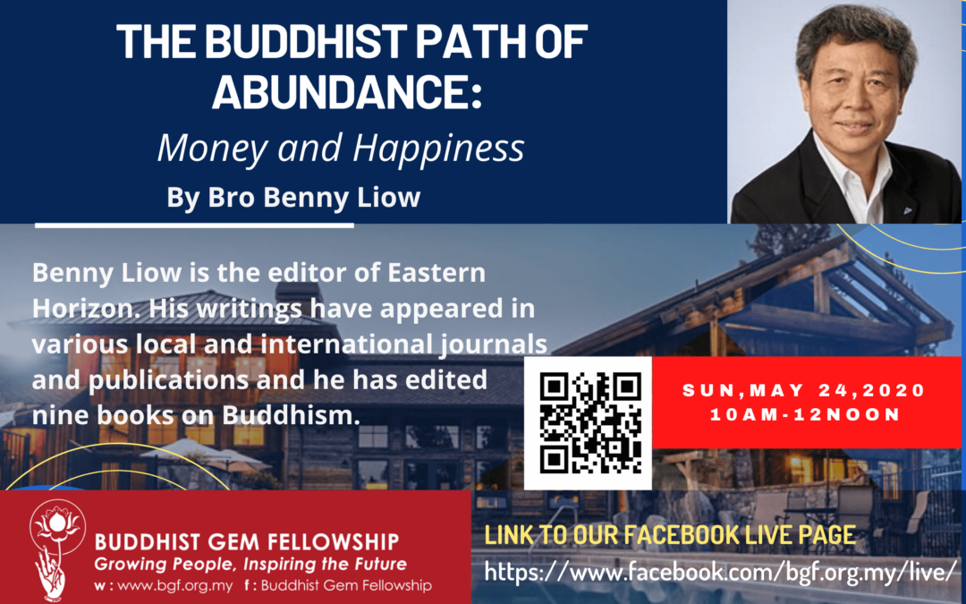 Sun@BGF – The Buddhist Path of Abundance: Money and Happiness