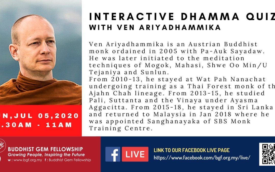 Sunday@BGF Online – Interactive Dhamma Quiz with Ven Ariyadhammika
