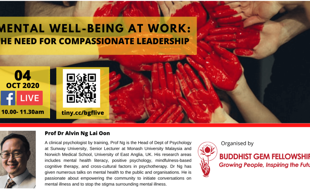 Sun@BGF – Mental Well-Being at Work: The Need for Compassionate Leadership with Dr. Alvin Ng
