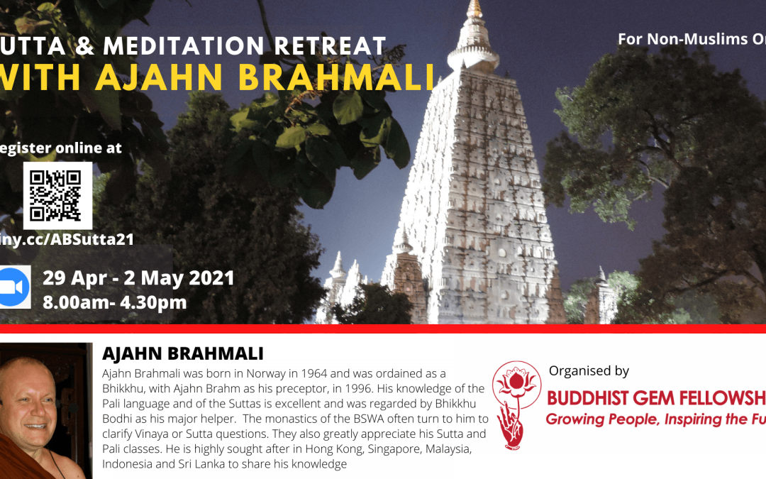 Online Sutta and Meditation Retreat with Ajahn Brahmali