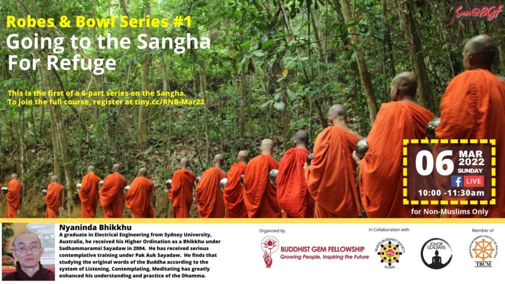 Robes and Bowl Series #1: Going to the Sangha for Refuge Poster. Read the rest of the post for details. 