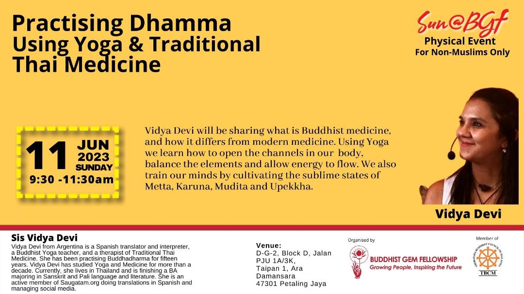 Sun@BGF: Practising Dhamma Using Yoga & Traditional Thai Medicine