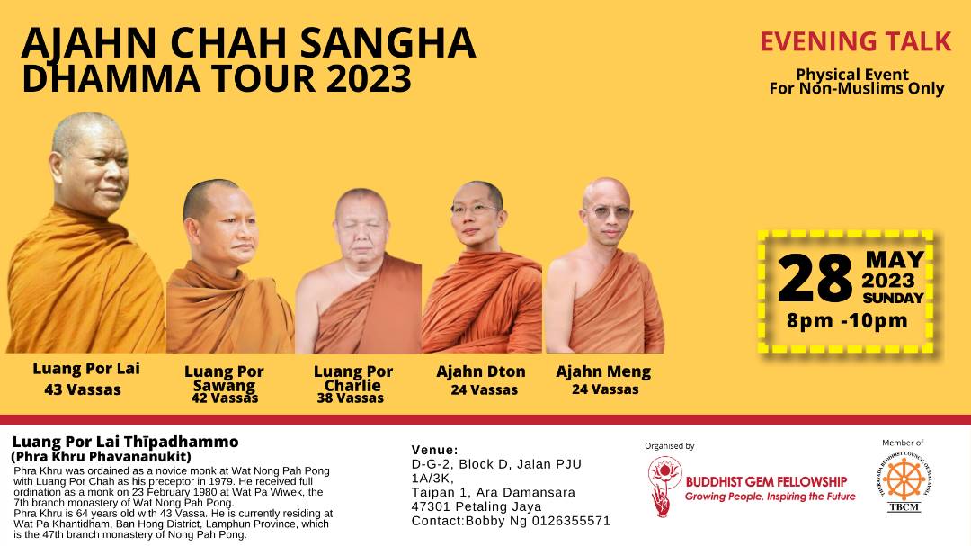 Ajahn Chah Sangha Dhamma Tour 2023 @ Buddhist Gem Fellowship