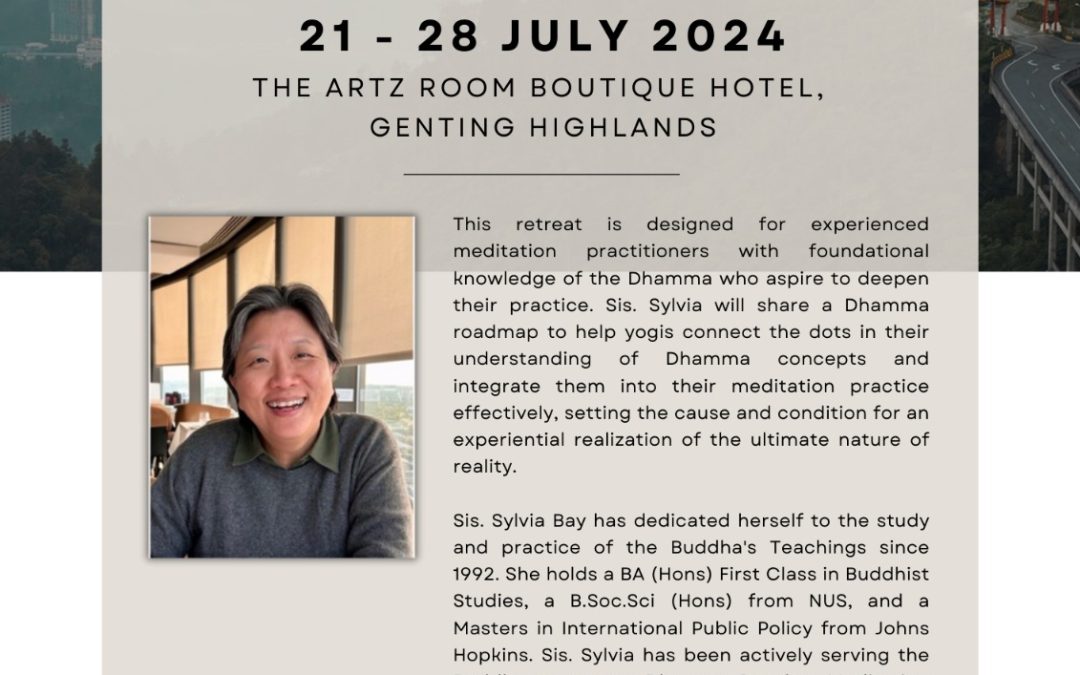 Meditation Retreat with Sister Sylvia Bay @ Genting Highlands